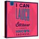 I Can Laugh 1-Lorand Okos-Stretched Canvas