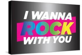 I wanna Rock With You-Deborah Kass and pulp, ink.-Stretched Canvas