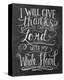 I Will Give Thanks To The Lord With My Whole Heart-null-Stretched Canvas