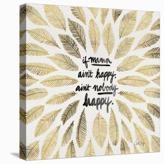 If Mama Aint Happy - Gold and Black – Coquillette-Cat Coquillette-Premier Image Canvas