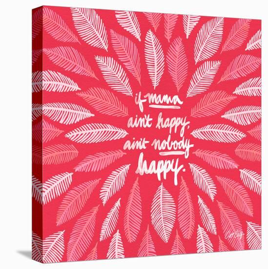 If Mama Aint Happy - Pink – Coquillette-Cat Coquillette-Premier Image Canvas