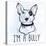 Illustration of Bull Terrier with Funny Slogan.-Katja Gerasimova-Stretched Canvas