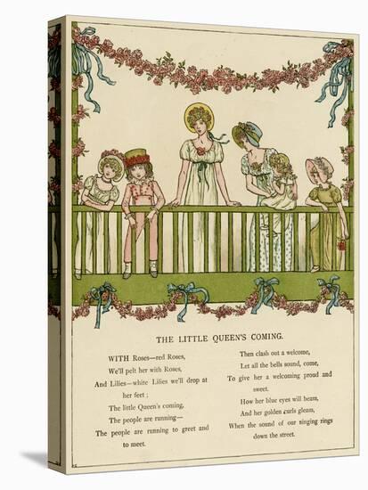 Illustration, the Little Queen's Coming-Kate Greenaway-Stretched Canvas