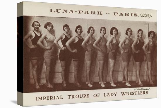 Imperial troupe of lady wrestlers (lutteuses). Luna Park. Paris (1933)-null-Premier Image Canvas