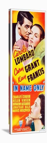 IN NAME ONLY, top l-r: Cary Grant, Carole Lombard, bottom l-r: Kay Francis on insert potser, 1939.-null-Stretched Canvas