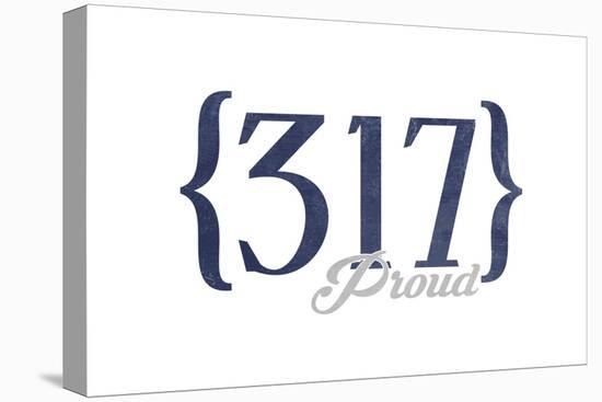 Indianapolis, Indiana - 317 Area Code (Blue)-Lantern Press-Stretched Canvas