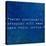 Inspirational Quote By Plutarch On Earthy Blue Background-nagib-Stretched Canvas
