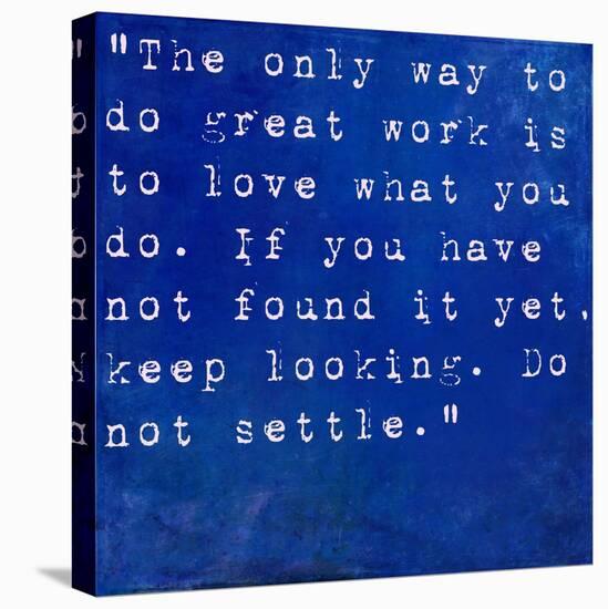 Inspirational Quote By Steve Jobs On Earthy Blue Background-nagib-Stretched Canvas