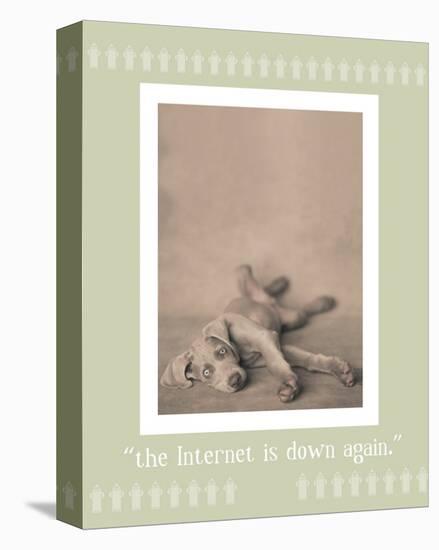 Internet Is Down Again-Rachael Hale-Stretched Canvas