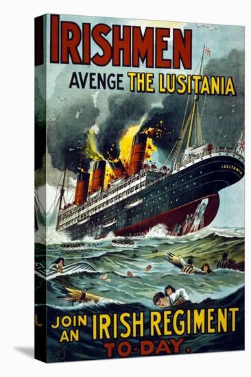 Irishmen - Avenge the Lusitania. Join an Irish Regiment Today', 1915-null-Premier Image Canvas