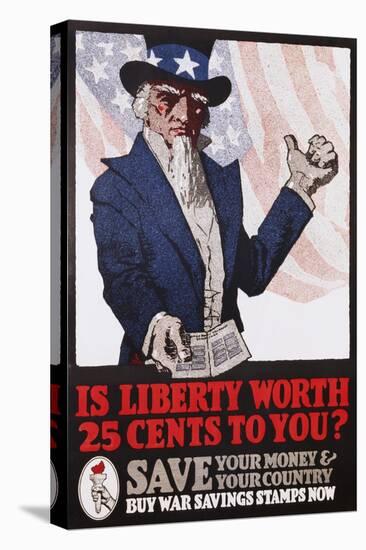 Is Liberty Worth 25 Cents to You? War Savings Stamps Poster-null-Premier Image Canvas