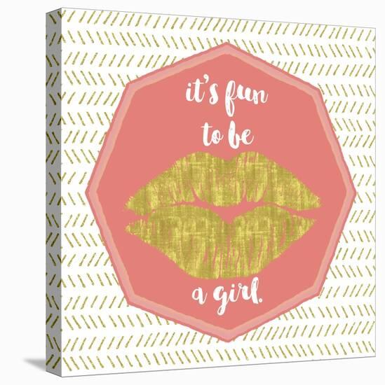 Its Fun to Be a Girl-Tina Lavoie-Premier Image Canvas