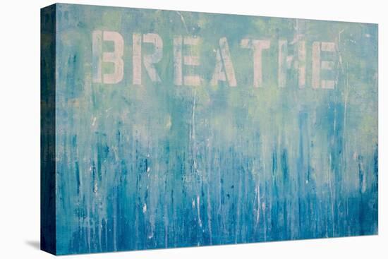 Just Breathe-Erin Ashley-Stretched Canvas