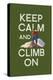 Keep Calm and Climb On-Lantern Press-Stretched Canvas