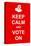 Keep Calm and Vote On-prawny-Stretched Canvas