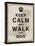 Keep Calm and Walk the Dog-Piper Ballantyne-Stretched Canvas