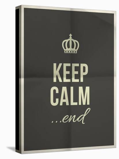 Keep Calm End Quote on Folded in Four Paper Texture-ONiONAstudio-Stretched Canvas