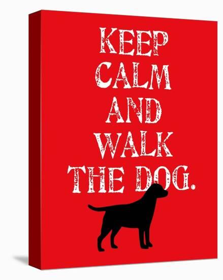 Keep Calm (Labrador)-Ginger Oliphant-Stretched Canvas