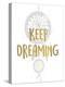 Keep Dreaming 1-Kimberly Allen-Stretched Canvas