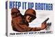 Keep it Up Brother War Production Poster-Clayton Kenny-Premier Image Canvas