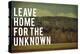 Leave Home-Vintage Skies-Premier Image Canvas