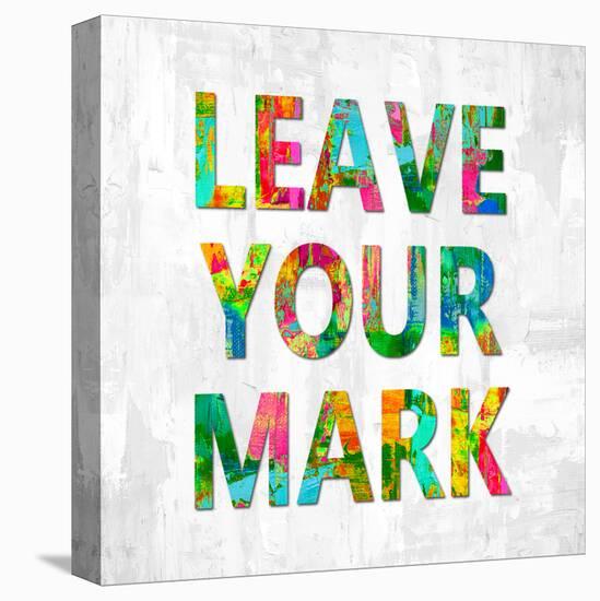 Leave Your Mark Color-Jamie MacDowell-Stretched Canvas