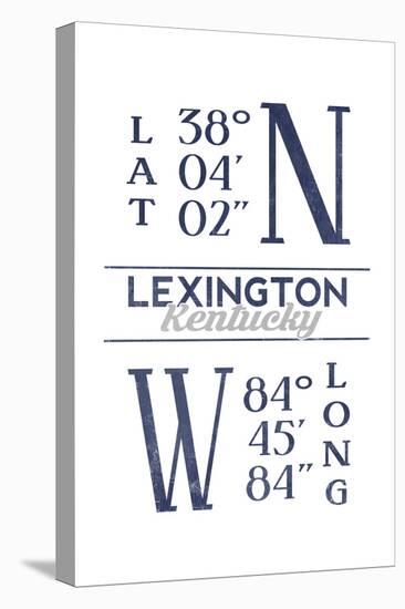 Lexington, Kentucky - Latitude and Longitude (Blue)-Lantern Press-Stretched Canvas