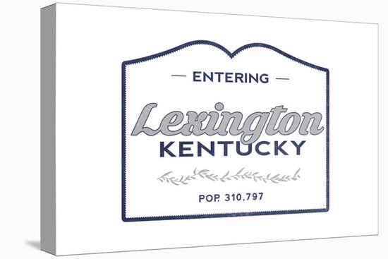 Lexington, Kentucky - Now Entering (Blue)-Lantern Press-Stretched Canvas