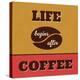 Life Begins after Coffee-Lorand Okos-Stretched Canvas