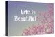 Life Is Beautiful-null-Premier Image Canvas