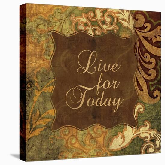 Live for Today-Piper Ballantyne-Stretched Canvas