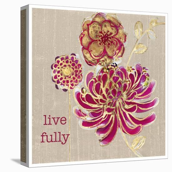 Live Fully-Bella Dos Santos-Stretched Canvas