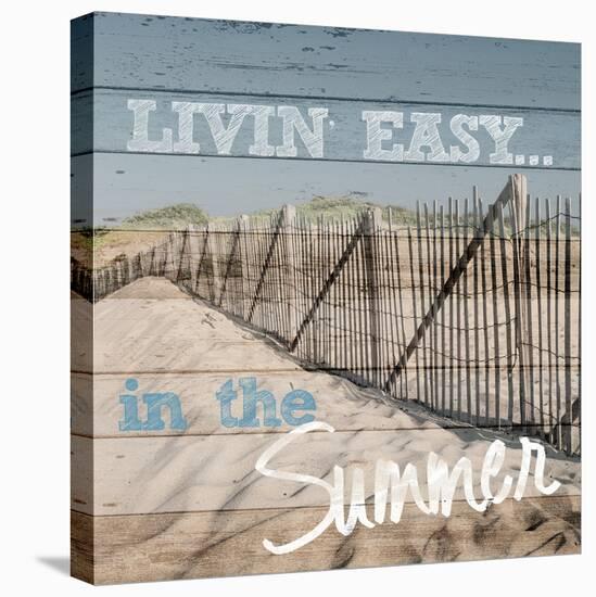 Livin' Easy-Shelley Lake-Stretched Canvas