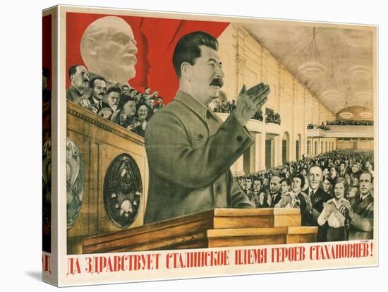Long Live Stalin´S Generation of Stakhanov Heroes!, 1936-Gustav Klutsis-Premier Image Canvas