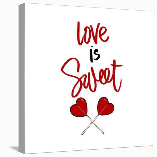 Love is Sweet-Sd Graphics Studio-Stretched Canvas