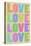 Love Pop-Art Pastel Art Print Poster-null-Stretched Canvas