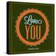 Love You Forever 1-Lorand Okos-Stretched Canvas