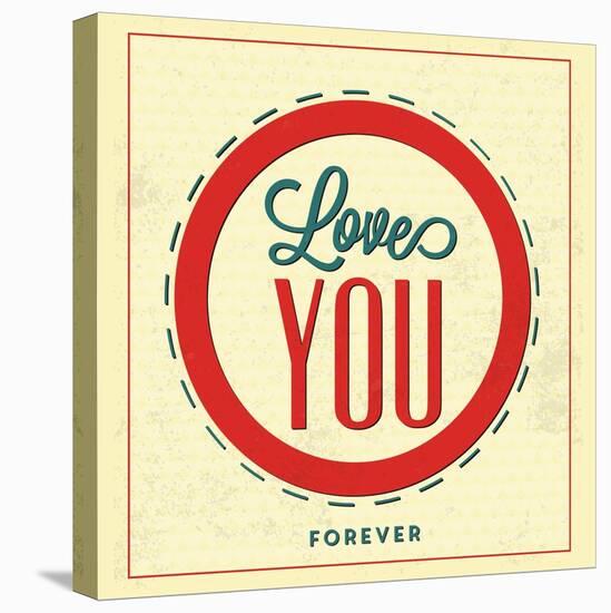 Love You Forever-Lorand Okos-Stretched Canvas