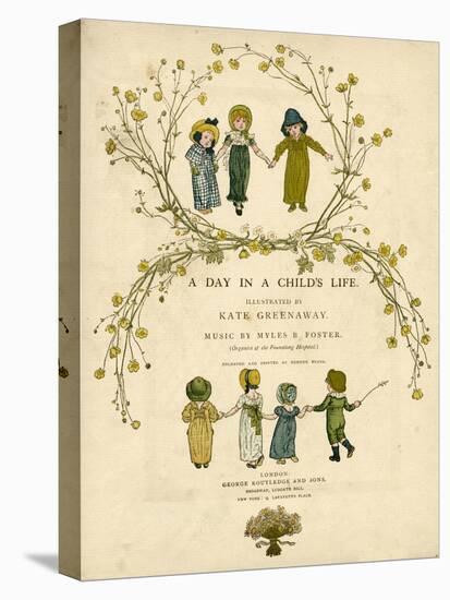 Main Title Page Design, a Day in a Child's Life-Kate Greenaway-Stretched Canvas