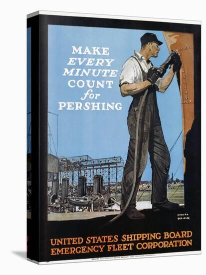 Make Every Minute Count for Pershing - United States Shipping Board Emergency Fleet Corp-Adolf Treidler-Premier Image Canvas