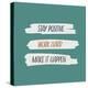 Make It Happen-Lady Louise Designs-Stretched Canvas