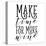 Make Time for More Wine-Sd Graphics Studio-Stretched Canvas