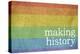 Making History - Love Wins-null-Stretched Canvas