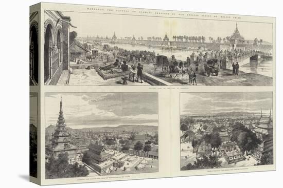 Mandalay, the Capital of Burmah-Melton Prior-Premier Image Canvas