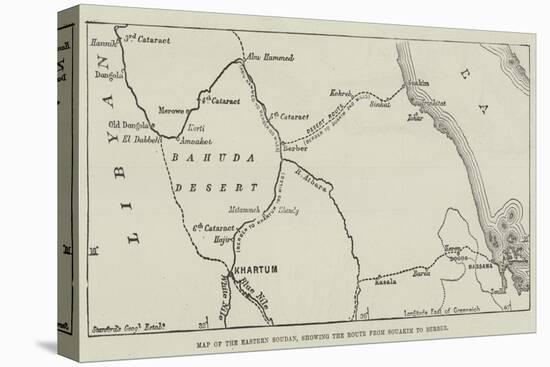 Map of the Eastern Soudan, Showing the Route from Souakim to Berber-null-Premier Image Canvas