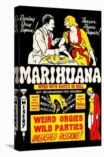 Marihuana: Weed with Roots in Hell-null-Stretched Canvas