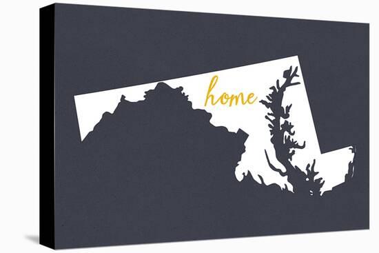 Maryland - Home State - Gray-Lantern Press-Stretched Canvas