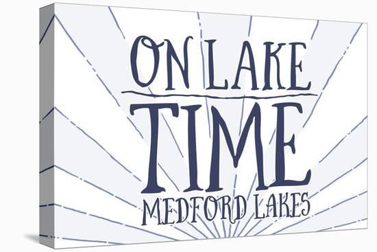 Medford Lakes, New Jersey - on Lake Time (Blue Sunburst)-Lantern Press-Stretched Canvas