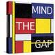 Mind The Gap-Max Carter-Stretched Canvas