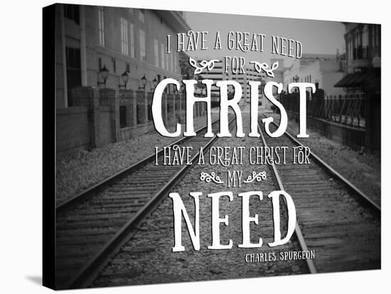 Need Christ-Gail Peck-Stretched Canvas